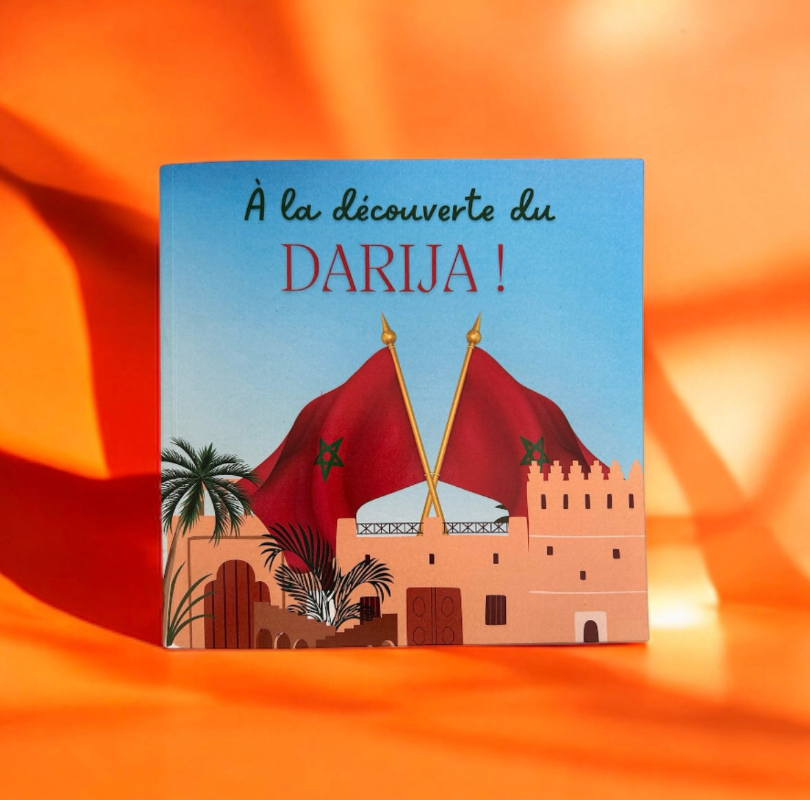 À la découverte du Darija !